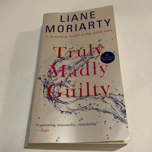 Truly Madly Guilty by Liane Moriarty
